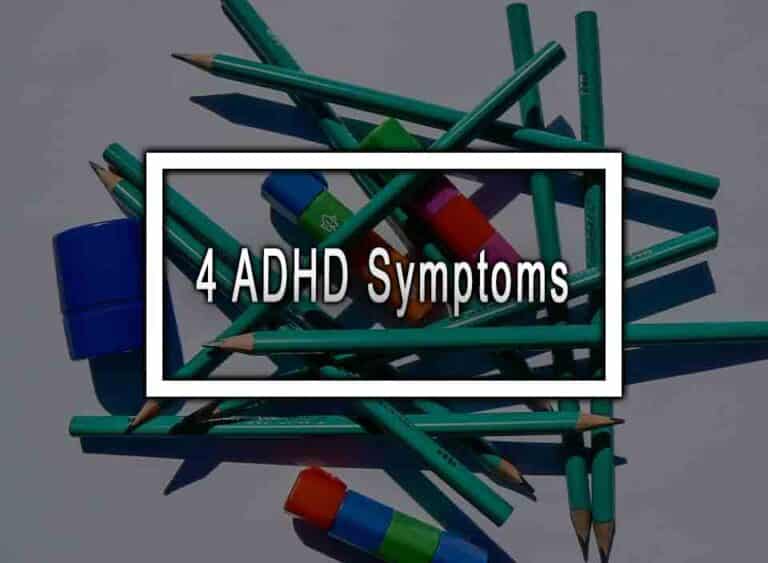 4-adhd-symptoms
