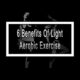 6 Benefits Of Light Aerobic Exercise