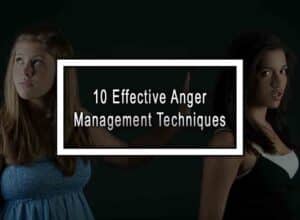 10 Effective Anger Management Techniques