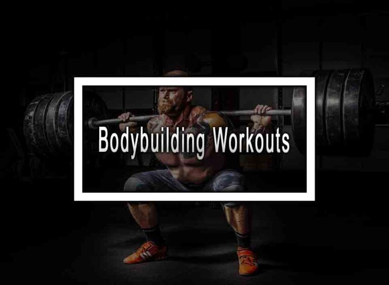 Bodybuilding Workouts