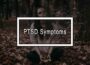 PTSD Symptoms