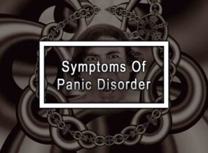 Symptoms Of Panic Disorder