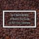 Top 6 Health Benefits of Raisins: Your Guide to Nutritional Sweetness