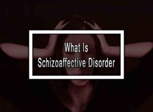 What Is Schizoaffective Disorder