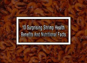 10 Surprising Shrimp Health Benefits And Nutritional Facts