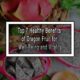 Top 7 Healthy Benefits of Dragon Fruit for Well-Being and Vitality